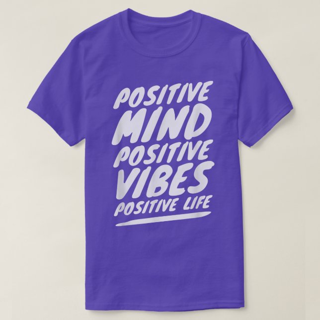 Vibes Positive Mindset Motivation Mindfulness Quot T-Shirt (Design vorne)
