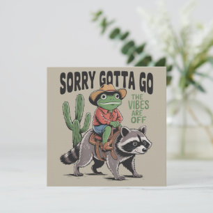 Vibes sind nicht okay, sorry, muss gehen, Vintage- Einladung