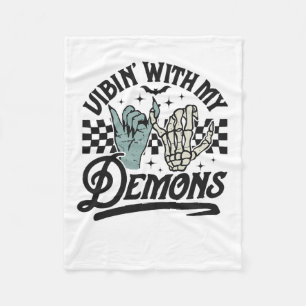 Vibin mit meinen Dämonen lustiges Retro Halloween Fleecedecke