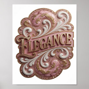 Vibrant Gold ELEGANCE Slogandesign Poster