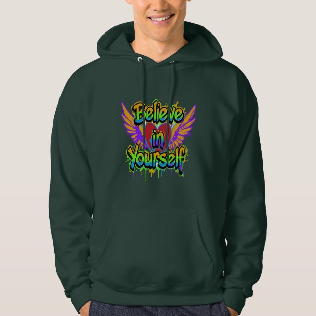 Vibrant Graffiti Believe in Yourself Hoodie -  (Vorderseite)