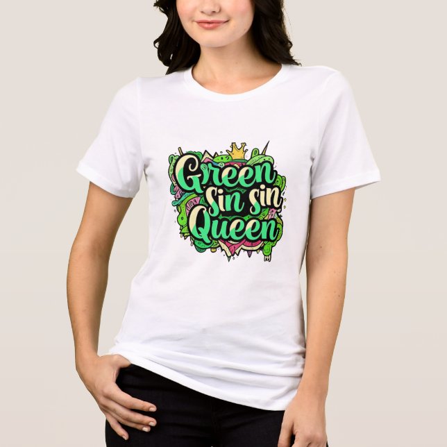 Vibrant Green Sin Queen HandGezeichnet Typografie  Tri-Blend Shirt (Vorderseite)