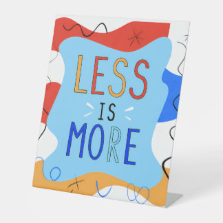 Vibrant "Less Is More" Abstract Graphic Sockelschild