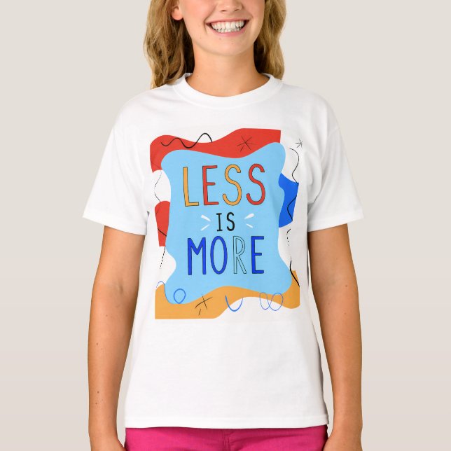 Vibrant "Less Is More" Abstract Graphic T-Shirt (Vorderseite)