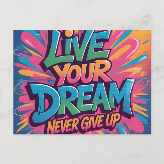 Vibrant "Live Your Dream" Graffiti Wall Art Postkarte (Vorderseite)