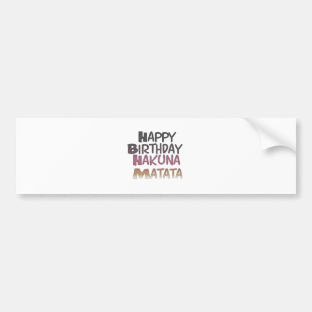 Vibrany Happy Birthday Hakuna Matata Design Autoaufkleber (Vorne)