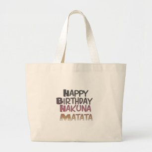 Vibrany Happy Birthday Hakuna Matata Design Jumbo Stoffbeutel
