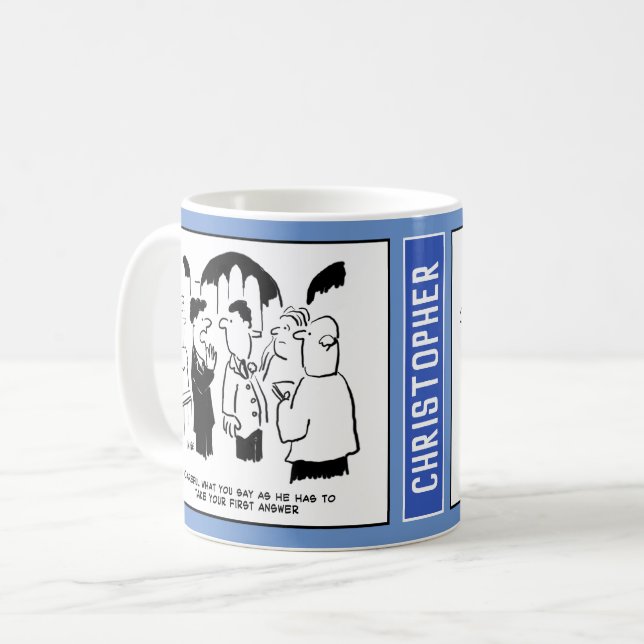 Vicar muss die erste Antwort annehmen. Kaffeetasse (Vorderseite Links)