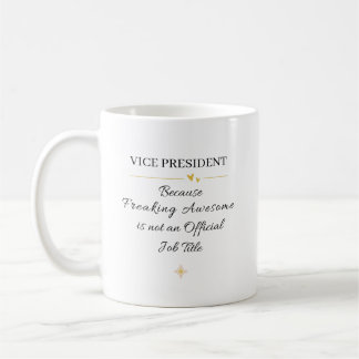 Vice President Officer Office Quote Kaffeetasse