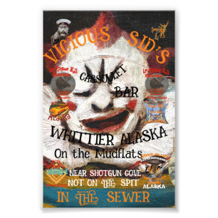 VICIOUS SID'S CASSOULET BAR WHITTIER ALASKA FOTODRUCK