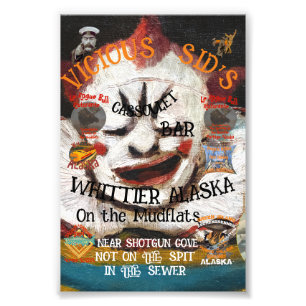 VICIOUS SID'S CASSOULET BAR WHITTIER ALASKA FOTODRUCK