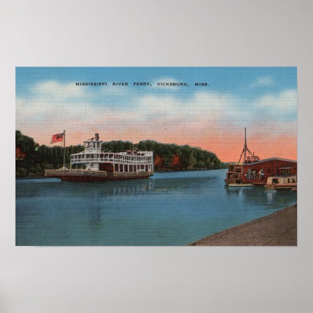 Vicksburg, MS - View of Mississippi River Ferry Poster (Vorne)