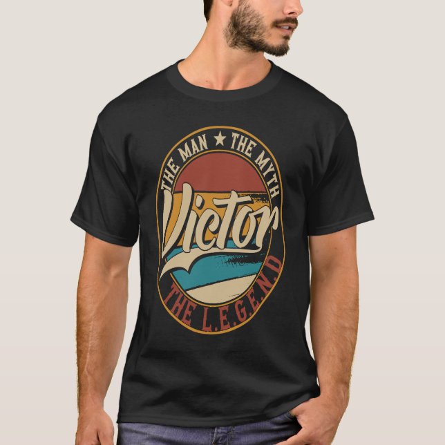 Victor Der Mann der Mythos der Legende T-Shirt (Vorderseite)
