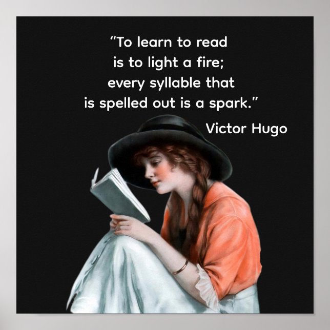 Victor Hugo reading quote  Poster (Vorne)