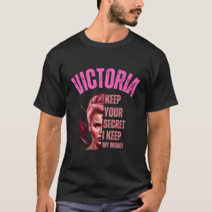 Victoria Behielt dein Geheimnis, für das ich mein T-Shirt