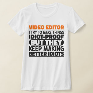 Video Editor Ich versuche Dinge zu machen Lustige  T-Shirt