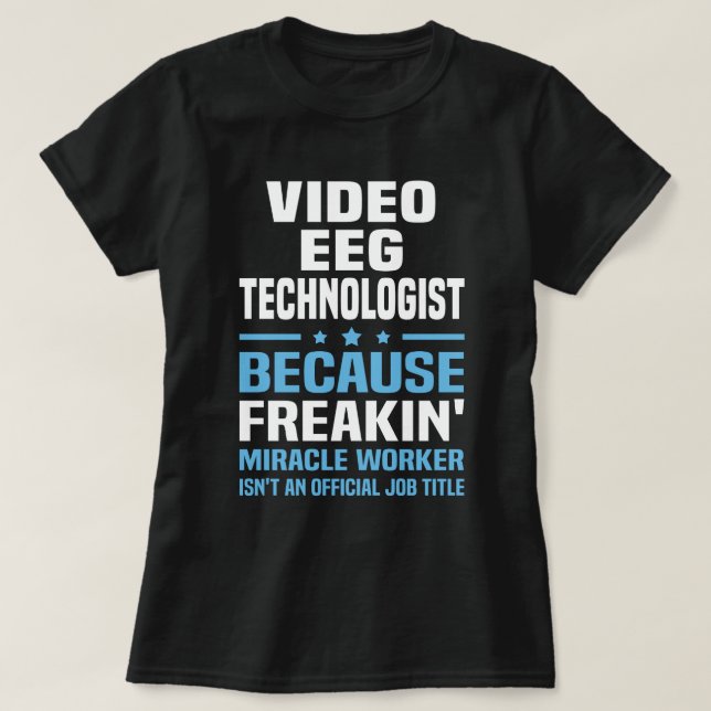 Video-EEG-Technologe T-Shirt (Design vorne)