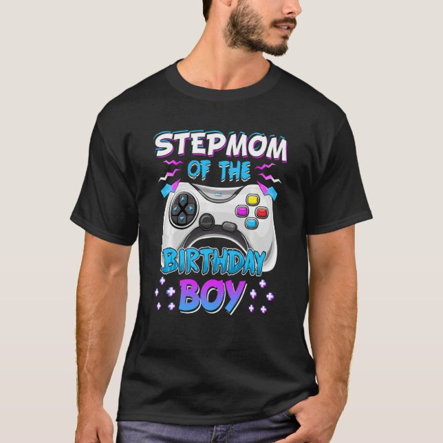 Video Game Birthday Party Stepmom Of The Bday Boy T-Shirt (Vorderseite)