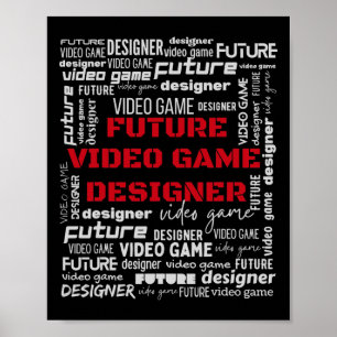 Video Game Developer Future Video Game Designer Poster
