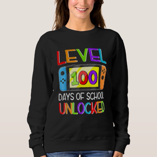Video Game Level 100 Days Of School Unlocked Gamer Sweatshirt (Vorderseite)