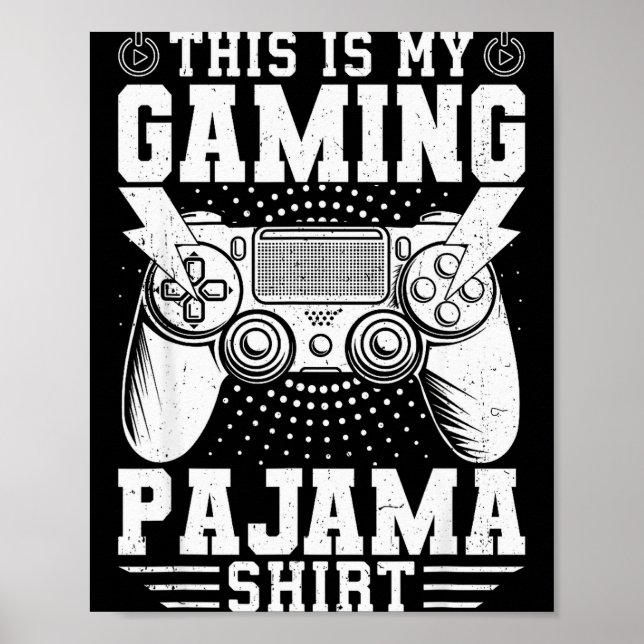Video Game This Is My Gaming Pajama Funny Gamer Bo Poster (Vorne)