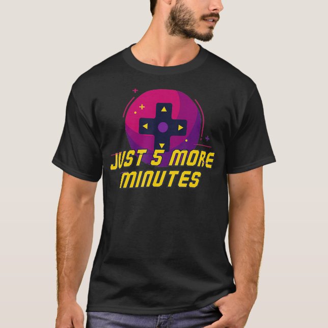 Video-Gamer-Gamer nur noch fünf Minuten T-Shirt (Vorderseite)