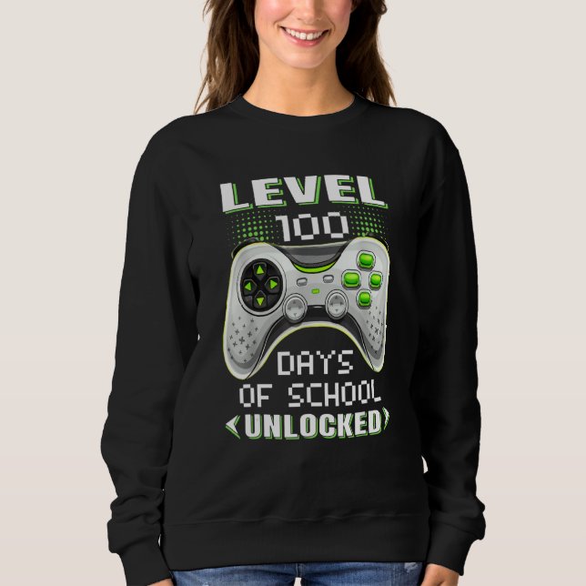 Video Gamer Student 100th Day Teacher 100 Days of  Sweatshirt (Vorderseite)