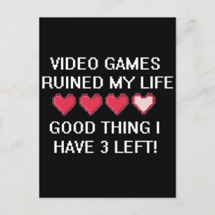 Video Games Ruined My Life Style 1 Postkarte