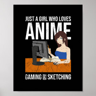 Video Gaming Sketching Anime Liebhaber Gamer Mädch Poster