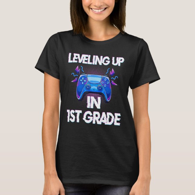 Video Gaming students Leveling up in First Grade T-Shirt (Vorderseite)
