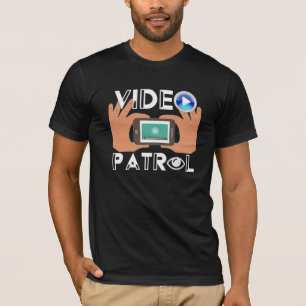 Video Patrol T - Shirt