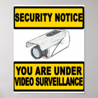 Video Sureillance Security Notice Sign Poster