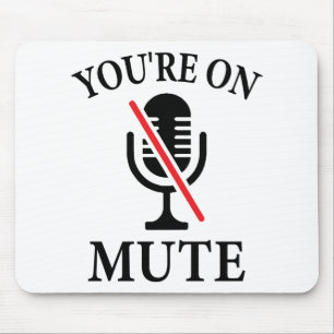 Videoanruf, du bist auf Mute, du bist auf Mute. Mousepad
