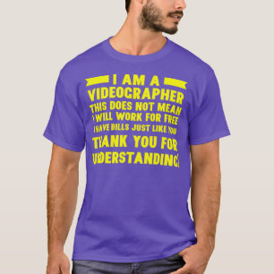 Videograf Arbeit Kostenlose Videografie Filmemache T-Shirt