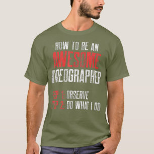 Videograf Beobachten Videografie Filmemacher Gesch T-Shirt