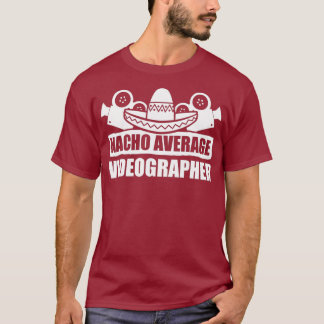 Videographer Nacho Videographie Filmmaker Geschenk T-Shirt
