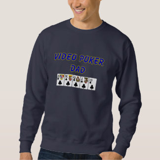 VideoPoker Sweatshirt