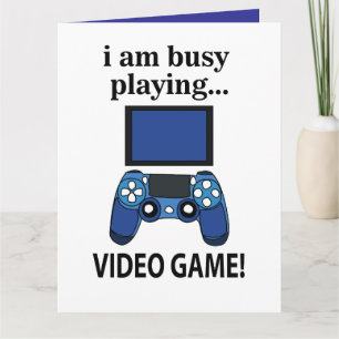 Videospiel Ich bin beschäftigt Videospiel zu spiel Karte