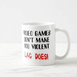 Videospiel-Lag-Gewalt Lustiger Becher Tasse