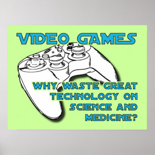 Videospiel-Technologie Lustiger Poster Druck Schil