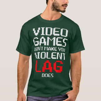 Videospiele machen Sie nicht zu gewalttätigen Spie T-Shirt