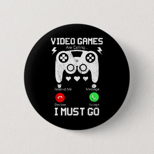 Videospiele rufen an und ich muss lustig sein, Con Button