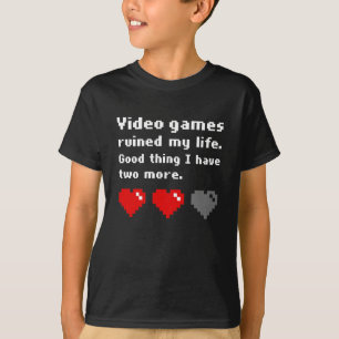 Videospiele ruinierten mein Leben T-Shirt