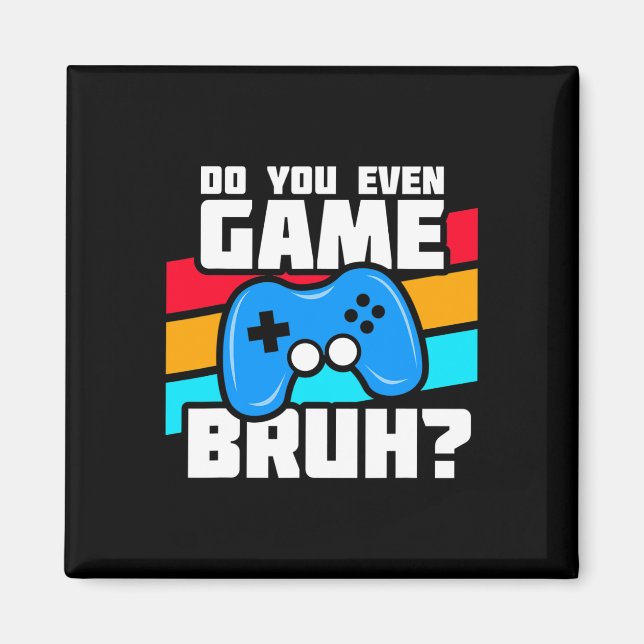 Videospiele spielen - Videospieler Meme - Lustiges Magnet (Vorne)