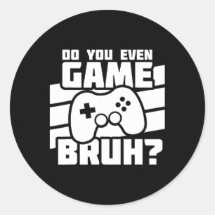 Videospiele spielen - Videospieler Meme - Lustiges Runder Aufkleber