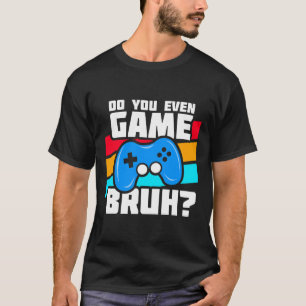 Videospiele spielen - Videospieler Meme - Lustiges T-Shirt
