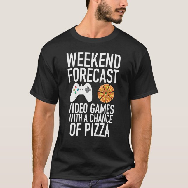Videospiele und Pizza Gamer am Wochenende T-Shirt (Vorderseite)