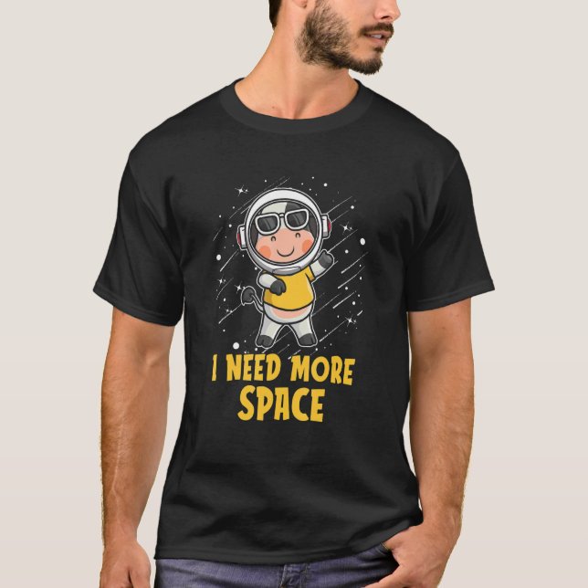 Viehvieh Astronaut Bauer Viehzucht Ich brauche meh T-Shirt (Vorderseite)