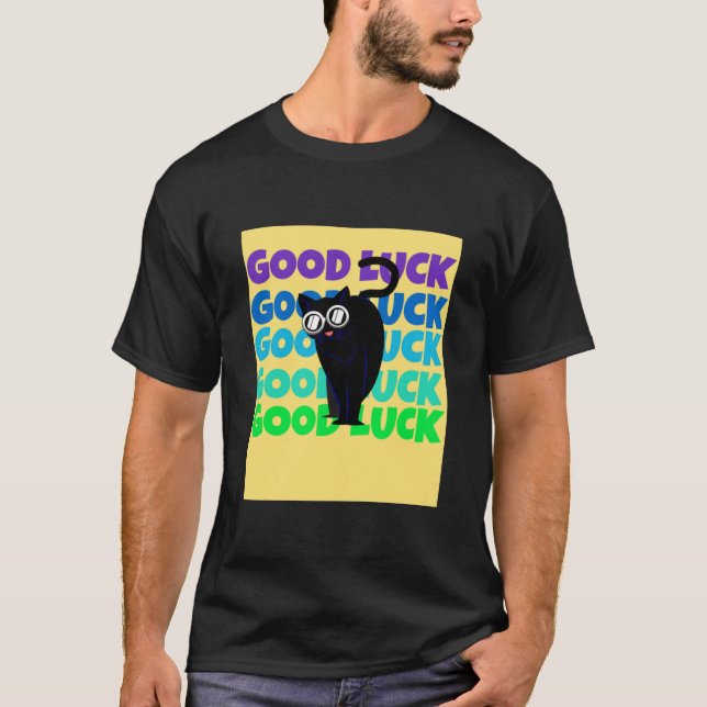 Viel Glück Cool Cat T- T-Shirt (Vorderseite)