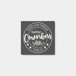 viel Glück finden bessere Mitarbeiter als wir Post-it Klebezettel